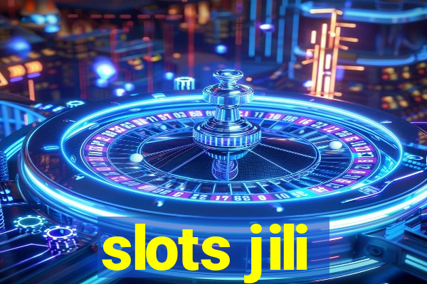 slots jili